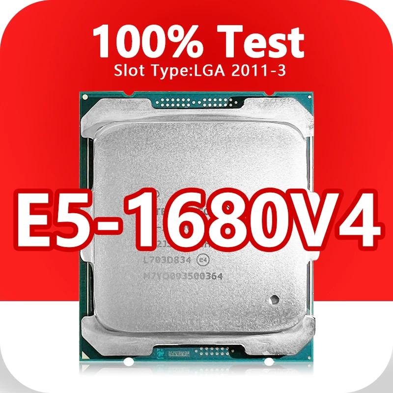Xeon E5-1680V4 CPU 14nm 8 ھ 16 , 3.4GHz 20MB 140W μ LGA2011-3, X99  CPU E5 1680V4